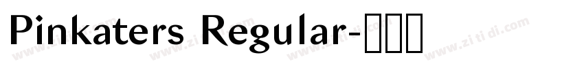 Pinkaters Regular字体转换